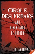 Cover: Cirque des Freaks and Other Tales of Horror - Bold Strokes Books