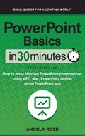 Cover: PowerPoint Basics In 30 Minutes - IN 30 MINUTES Guides