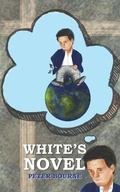 Cover: White's Novel - Austin Macauley Publishers LLC
