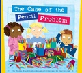Cover: The Case of the Pencil Problem - Amicus Illustrated