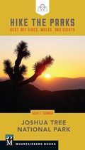 Cover: Hike the Parks: Joshua Tree National Park - Mountaineers Books