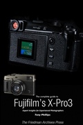 Cover: The Complete Guide to Fujiflm's X-Pro3 (B&W Edition) - Lulu Press