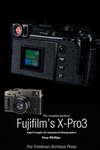 Enlarge image Cover: The Complete Guide to Fujiflm's X-Pro3 (B&W Edition) - Lulu Press