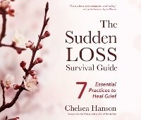 Enlarge image Cover: The Sudden Loss Survival Guide - Dreamscape Media