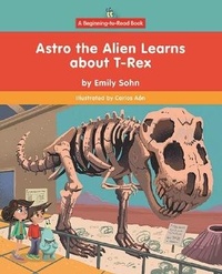 Enlarge image Cover: Astro the Alien Learns about T-Rex - Norwood House Press