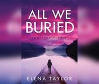 Enlarge image Cover: All We Buried - Dreamscape Media