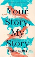 Cover: Your Story, My Story - Brilliance Audio