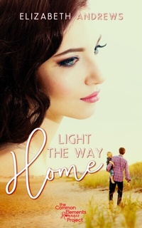 Enlarge image Cover: Light the Way Home - Elizabeth Andrews