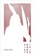 Cover: Un/inhabited - Talon Books,Canada