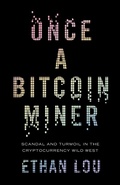 Cover: Once a Bitcoin Miner - ECW Press,Canada