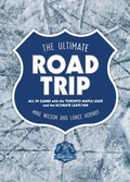 Cover: The Ultimate Road Trip - ECW Press,Canada
