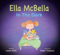 Cover: Ella McBella in the Dark - Notable Kids Publishing