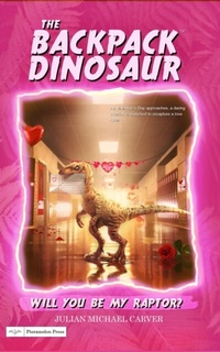 Enlarge image Cover: Will You Be My Raptor? - Pteranodon Press