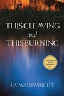 Cover: This Cleaving and this Burning - Guernica Editions,Canada