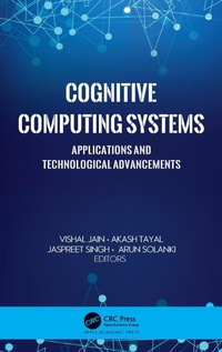 Abbildung von: Cognitive Computing Systems - Apple Academic Press Inc.