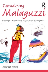 Enlarge image Cover: Introducing Malaguzzi - Routledge