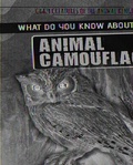 Cover: What Do You Know about Animal Camouflage? - PowerKids Press