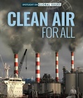 Cover: Clean Air for All - Rosen Young Adult