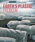 Cover: Earth's Plastic Problem - Rosen Young Adult