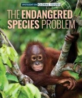 Cover: The Endangered Species Problem - Rosen Young Adult