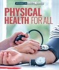 Cover: Physical Health for All - Rosen Young Adult