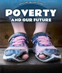 Enlarge image Cover: Poverty and Our Future - PowerKids Press