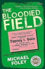 Cover: The Bloodied Field - O'Brien Press Ltd