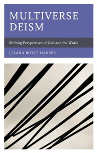 Enlarge image Cover: Multiverse Deism - Lexington Books
