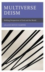 Cover: Multiverse Deism - Lexington Books