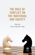 Cover: The Role of Conflict on the Individual and Society - Lexington Books