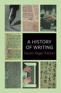Abbildung von: A History of Writing - Reaktion Books