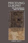 Cover: Perceiving Dubuffet - Liverpool University Press