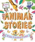 Cover: 5-Minute Tales: Animal Stories - Igloo Books Ltd