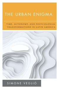 Enlarge image Cover: The Urban Enigma - Rowman & Littlefield International