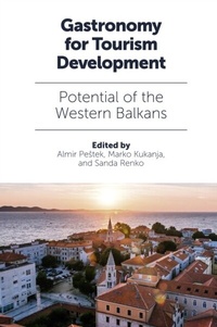 Abbildung von: Gastronomy for Tourism Development - Emerald Publishing Limited