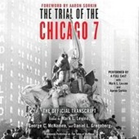 Enlarge image Cover: The Trial of the Chicago 7: The Official Transcript - SIMON & SCHUSTER AUDIO