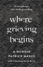Cover: Where Grieving Begins - Pluto Press