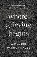 Cover: Where Grieving Begins - Pluto Press