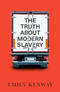 Abbildung von: The Truth About Modern Slavery - Pluto Press