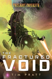 Enlarge image Cover: The Fractured Void - Aconyte Books