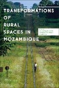 Cover: Transformations of Rural Spaces in Mozambique - Zed Books Ltd