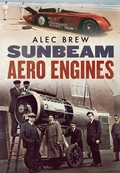 Cover: Sunbeam Aero Engines - Fonthill Media Ltd