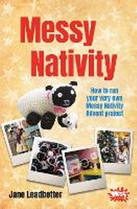 Enlarge image Cover: Messy Nativity - Messy Church