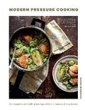 Cover: Modern Pressure Cooking - Quadrille Publishing Ltd