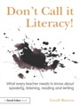 Cover: Don't Call it Literacy! - Routledge