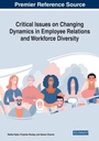 Cover: Critical Issues on Changing Dynamics in Employee Relations and Workforce Diversity - Business Science Reference