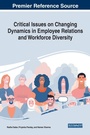 Cover: Critical Issues on Changing Dynamics in Employee Relations and Workforce Diversity - Business Science Reference