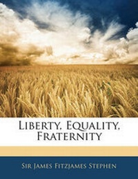 Abbildung von: Liberty, Equality, Fraternity - Nabu Press