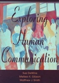 Cover: Exploring Human Communication - Roxbury Publishing Company