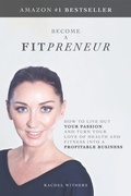 Cover: Become a Fitpreneur - Allington Publishing